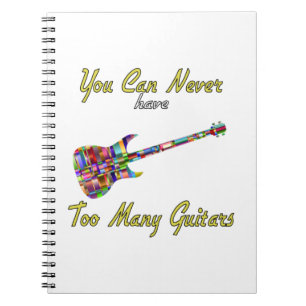 Cuaderno Nunca Puedes Tener Demasiadas Guitarras - Colorido