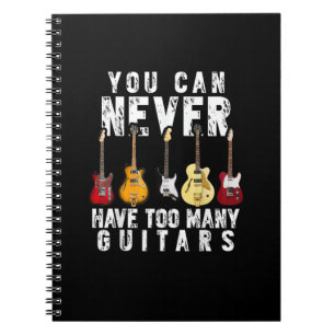 Cuaderno Nunca Puedes Tener Demasiadas Guitarras Música Gi 