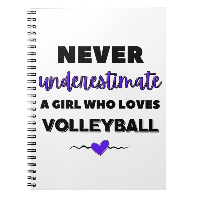 Cuaderno Nunca subestimes a un chica que ama el voleibol (Frente)