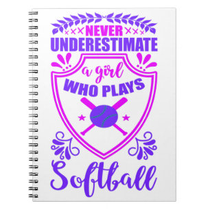 Cuaderno Nunca Subestimes A Un Chica Que Juega Softball