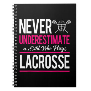 Cuaderno Nunca Subestimes A Un Gril Que Juega Lacrosse Lacr