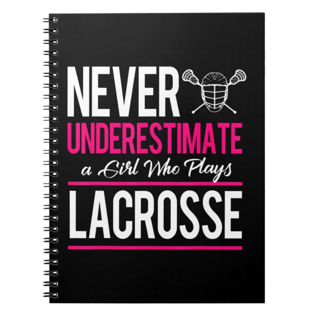 Cuaderno Nunca Subestimes A Un Gril Que Juega Lacrosse Lacr (Frente)
