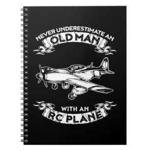 Cuaderno Nunca Subestimes A Un Viejo Con Un Avión De RCnev