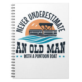 Cuaderno Nunca Subestimes A Un Viejo Con Un Baño De Pontón
