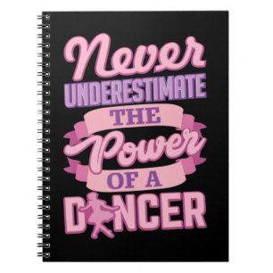 Cuaderno Nunca Subestimes A Una Bailarina Bailarina Cuidado