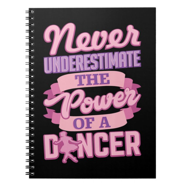 Cuaderno Nunca Subestimes A Una Bailarina Bailarina Cuidado (Frente)