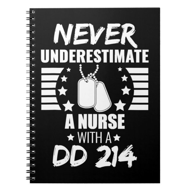 Cuaderno Nunca subestimes a una enfermera DD 214 veterana y (Frente)