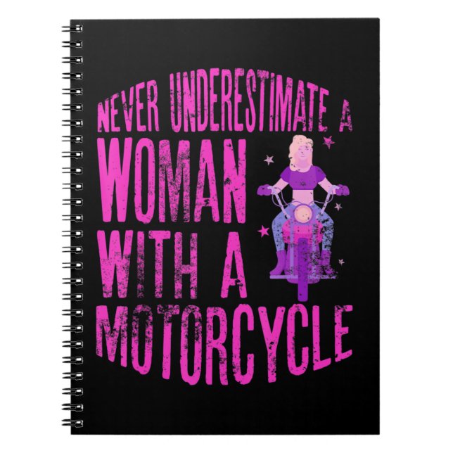 Cuaderno Nunca Subestimes A Una Mujer Con Motocicleta A Fu (Frente)
