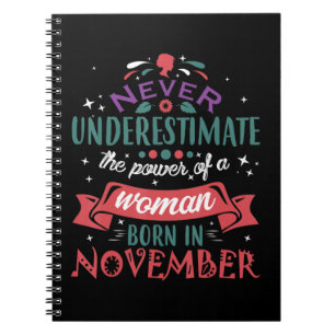Cuaderno Nunca Subestimes A Una Mujer Nacida En Noviembre