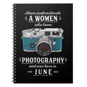 Cuaderno Nunca Subestimes A Una Mujer Que Ama La Fotografía