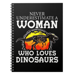 Cuaderno Nunca Subestimes A Una Mujer Que Ama Los Dinosauri