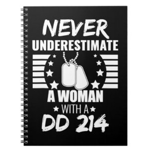 Cuaderno Nunca subestimes a una mujer veterana de DD 214 y 