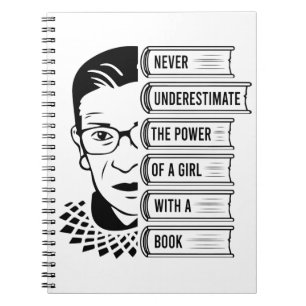 Cuaderno Nunca subestimes el poder del Chica con el libro