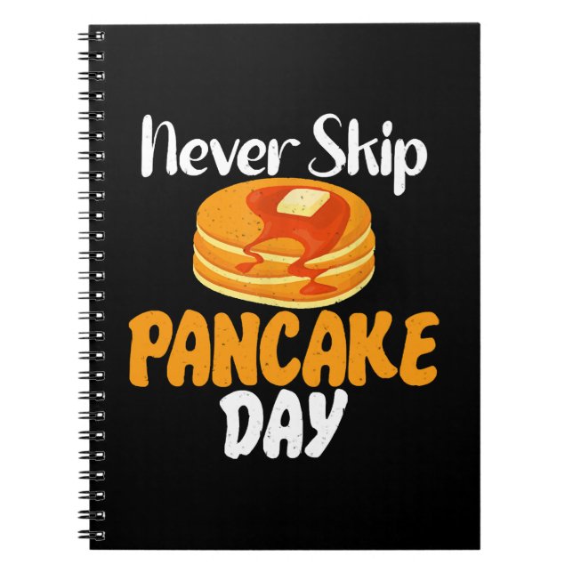 Cuaderno Nunca te saltes el Día de la Tortita (Frente)