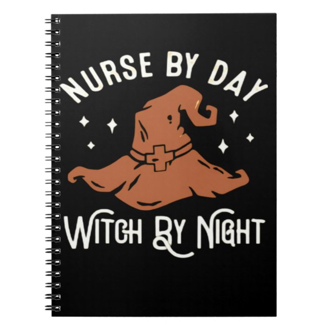 Cuaderno Nurse by Day Witch by Night - Funny Halloween Nurs (Frente)