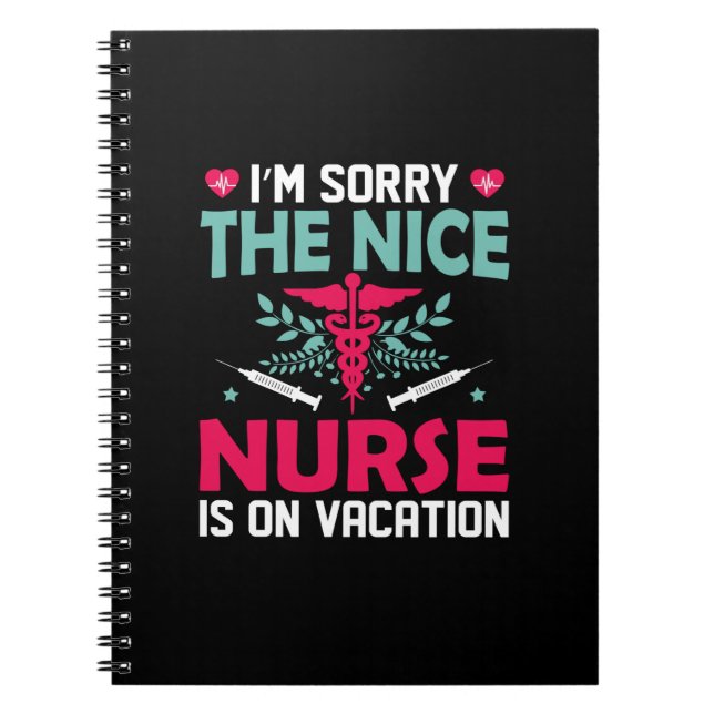 Cuaderno Nurse Gift I'm Sorry The Nice Nurse (Frente)