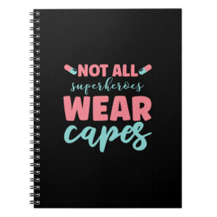 Cuaderno Nurse Gift No todos los superhéroes llevan gorra