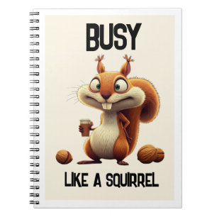 Cuaderno 'Ocupado como una ardilla'