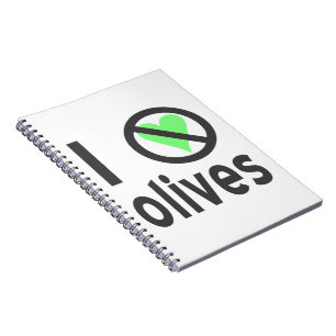 Cuaderno Odio las aceitunas No amor