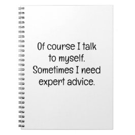 Cuaderno Of Course I Talk to Myself