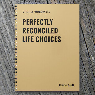 Cuaderno Oficina de humor de vida perfectamente reconciliad