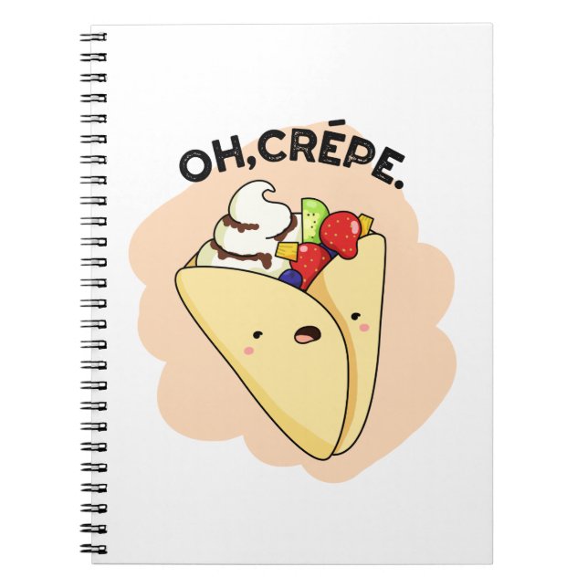 Cuaderno Oh Crepe Chiste de Comida Pun  (Frente)