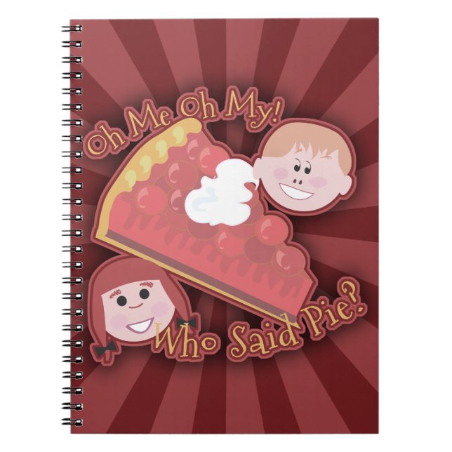 Cuaderno Oh My Pie Kitsch Personalizado Diversión Eslogan (Frente)