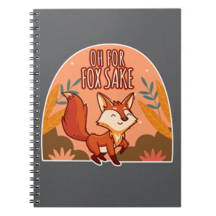 Cuaderno Oh Por El Amor De Un Zorro Cute y Divertido Zorro