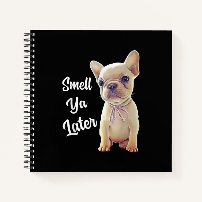 Cuaderno Oler ya después gracioso regalo de Bulldog francés (Anverso)