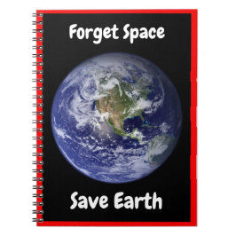 Cuaderno Olviden el espacio Salven la Tierra.