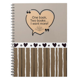 Cuaderno One Book, Two Books... I Want More!