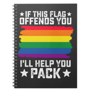 Cuaderno Orgullo LGBT Si esta bandera te ofende te ayudaré