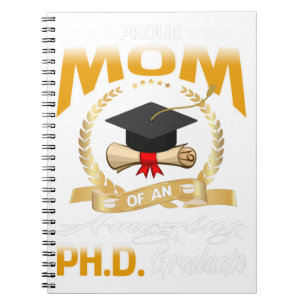 Cuaderno Orgullosa Madre Graduada de Doctorado