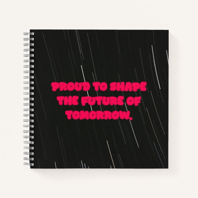 Cuaderno Orgulloso De Dar Forma Al Futuro Del Mañana Educad (Anverso)