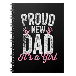 Cuaderno Orgulloso nuevo papá es un regalo Chica, padre pro