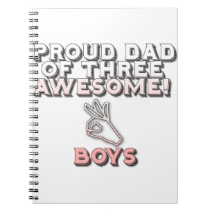 Cuaderno Orgulloso Papá De Tres Impresionantes Muchachos.