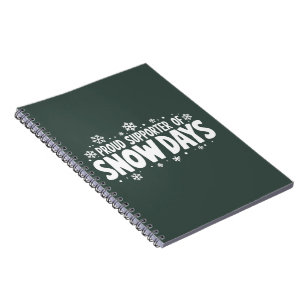 Cuaderno Orgulloso partidario de los días de nieve Copo de