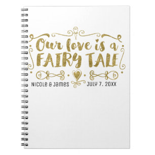 Cuaderno Oro NUESTRO AMOR ES UN CUENTO DE HADAS Libro de in