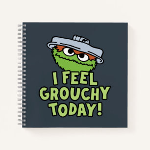 Cuaderno Oscar el Gruñón ¡Hoy me siento gruñón!