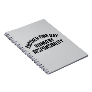 Cuaderno Otro buen día arruinado por la responsabilidad Div