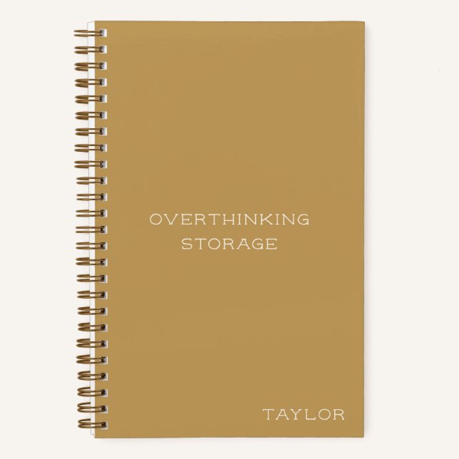 Cuaderno Overthinking Storage Funny Quote Name Mustard (Anverso)
