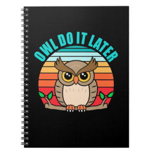 Cuaderno Owl lo hace más tarde