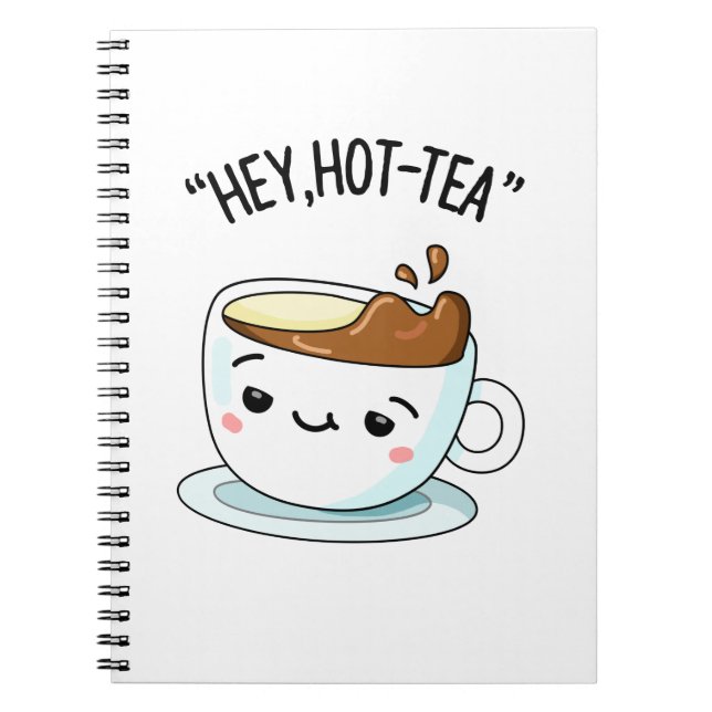 Cuaderno Oye Té Caliente Taza Divertida Pun Té (Frente)
