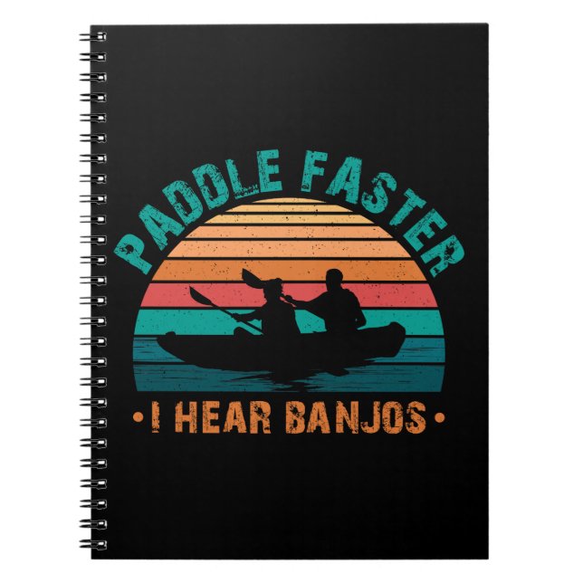 Cuaderno Paddle más rápido oigo banjos (Frente)