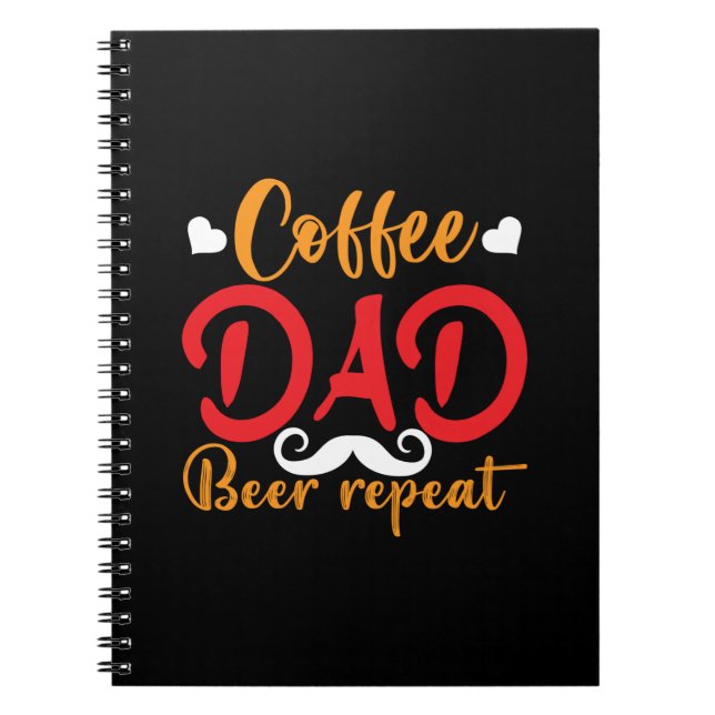 Cuaderno Padre de regalos | Repetición de cerveza Coffee Da (Frente)