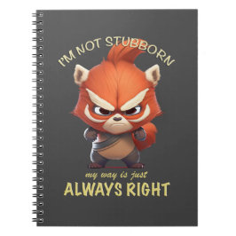 Cuaderno Panda Rojo No soy testarudo Mi Camino Siempre Está