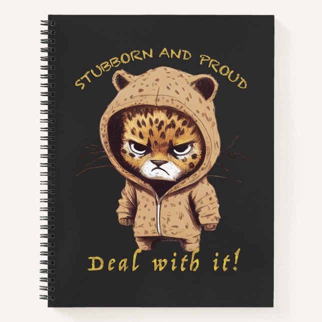 Cuaderno Panther Stubborn Deal With It Cute Adorable Funny (Anverso)