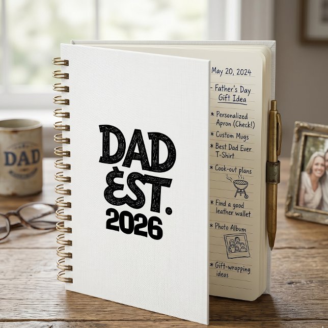 Cuaderno Papá desde 2026 Orgulloso Padre Desde (Dad Est 2026 Proud Father Since Notebook
)