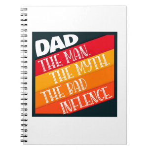 Cuaderno Papá El Hombre, El Mito, La Mala Influencia