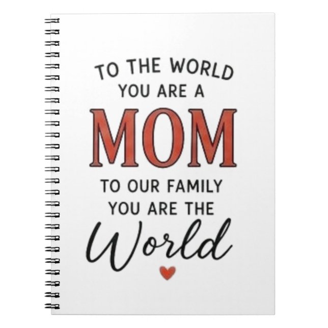 Cuaderno Para el mundo eres una mamá (Frente)